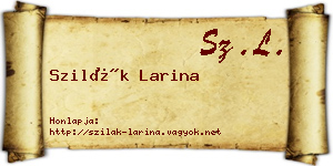 Szilák Larina névjegykártya